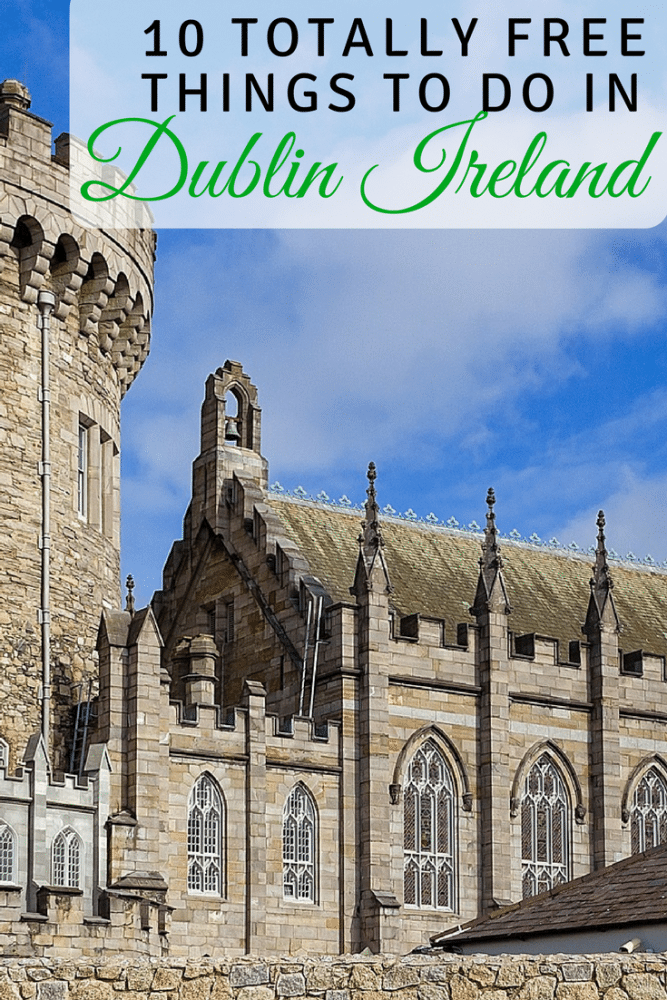 Ten Free Things to Do in Dublin Exploring Ireland on a Budget Just