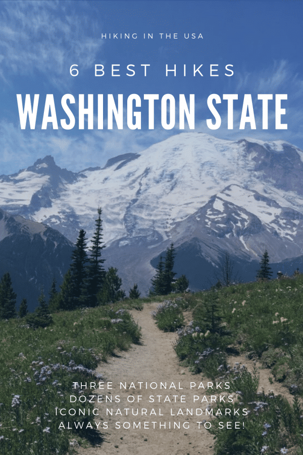 6 Best Hikes in Washington State Hiking the Pacific Northwest Just